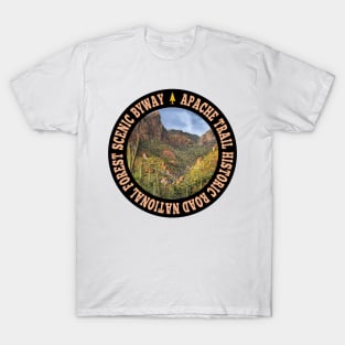 Apache Trail Historic Road National Forest Scenic Byway circle T-Shirt